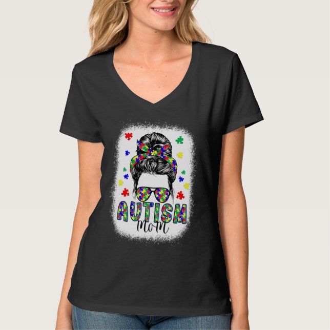 Camiseta Autism Awareness Mom Life Messy Bun Bleached Mothe (Anverso)