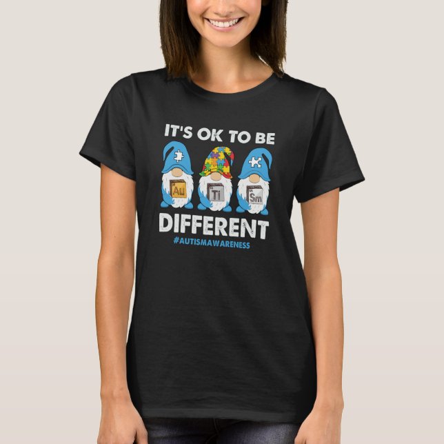 Camiseta Autism Awareness Month Gnomes Its Ok To Be Differe (Anverso)