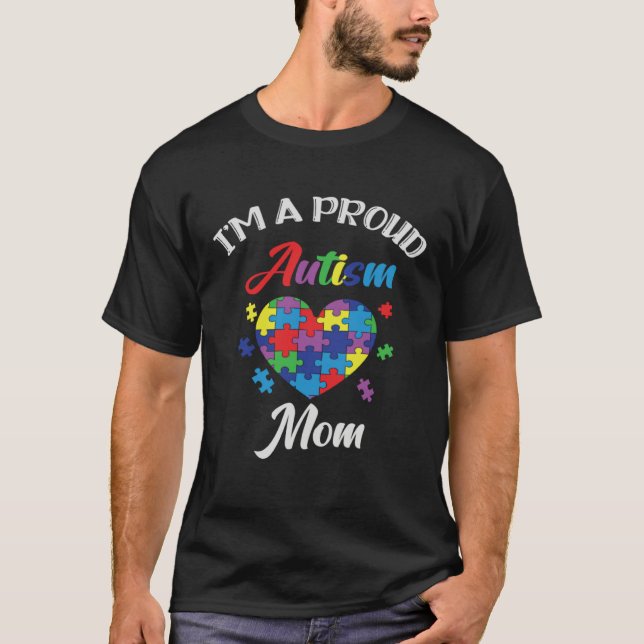 Camiseta Autism Awareness Proud Autism Mom Support Autism   (Anverso)