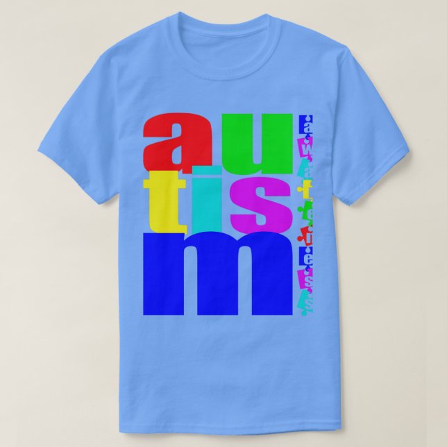 Camiseta Autism Awareness QUOTES Autism Day Gift Autist 4 (Diseño del anverso)