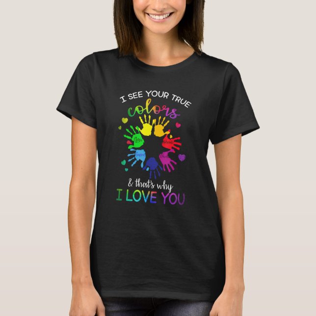 Camiseta Autism Awareness Rainbow Veo tus verdaderos colore (Anverso)