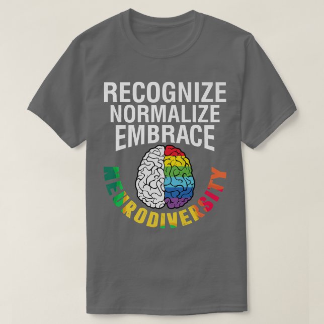 Camiseta Autism Awareness Recognize Normalize Embrace Neuro (Diseño del anverso)