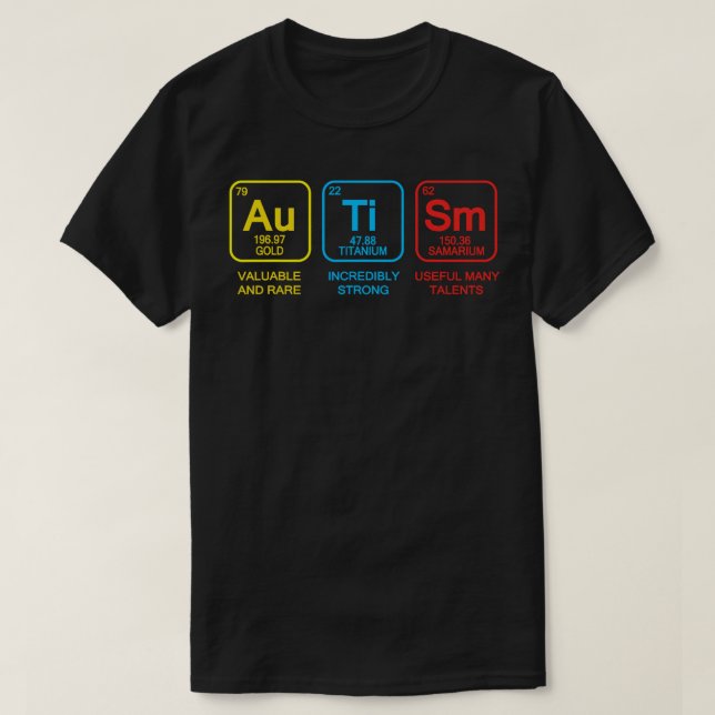 Camiseta Autism Awareness Support , Autism Periódica Table (Diseño del anverso)
