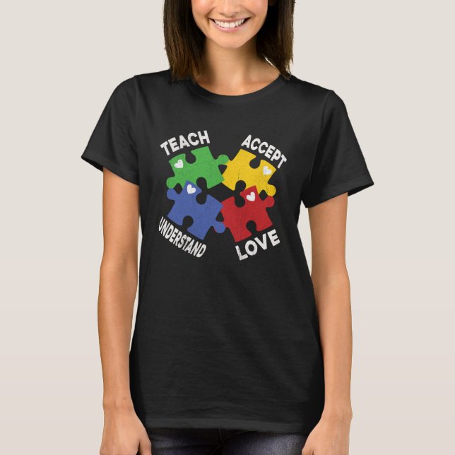 Camiseta Autism Awareness Teach Accept Understand Love Auti (Anverso)