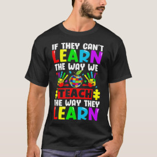 Camiseta Autism Awareness Teacher  Autistic Teach Learn 
