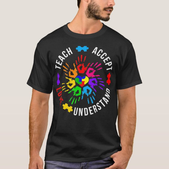 Camiseta Autism Awareness Teacher  Teach Accept Understand  (Anverso)