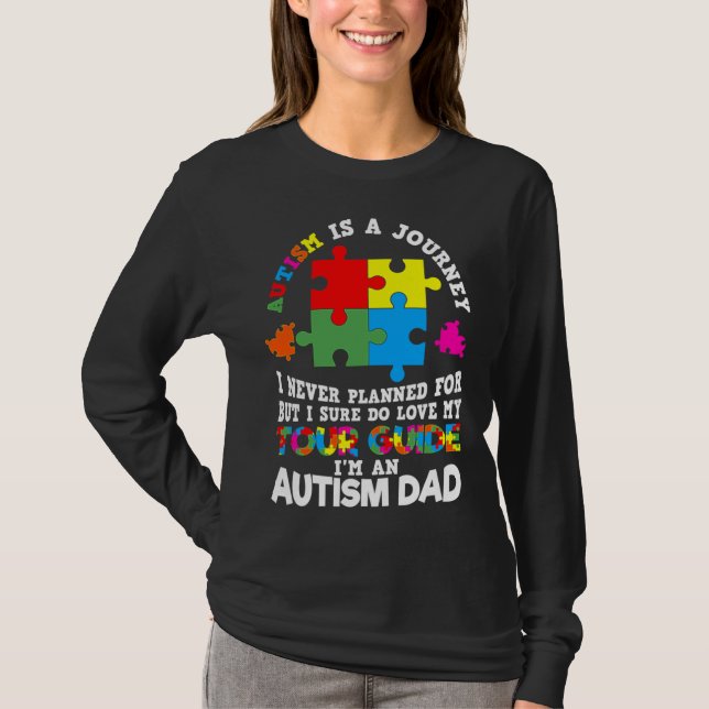 Camiseta Autism Dad Autism Is A Journey Puzzles (Anverso)