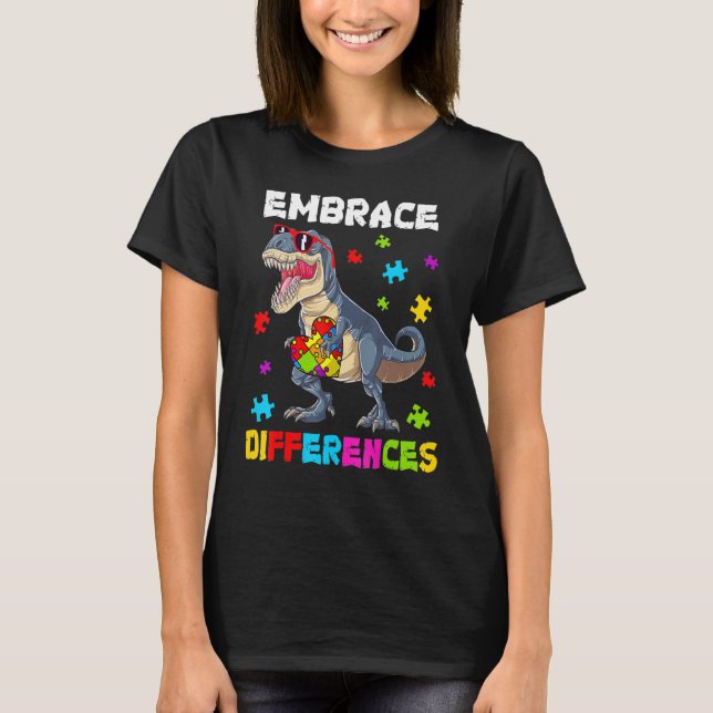 Camiseta Autism Embrace Differences Dinosaur Rex Kids Cute  (Anverso)