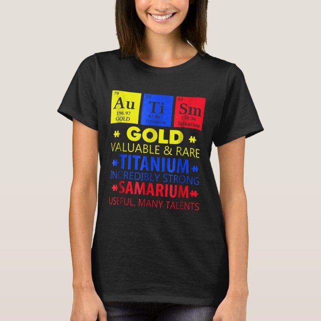 Camiseta Autism-Funny Gold Titanium Samarium Autism Awarene (Anverso)