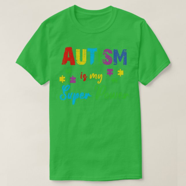 Camiseta Autism is my Super Power (Diseño del anverso)