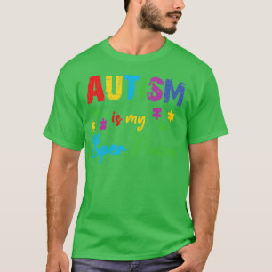 Camiseta Autism is my Super Power