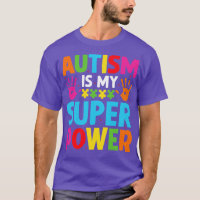 Autism Is My Super Power s  1 