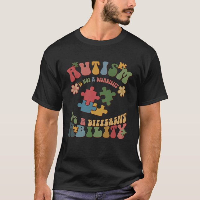 Camiseta Autism Is Not A Disability It s A Different Abilit (Anverso)