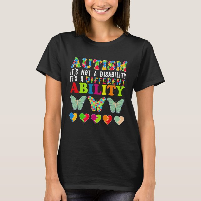 Camiseta Autism Is Not a Disability It s a Different Abilit (Anverso)