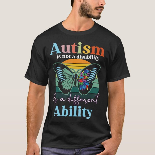 Camiseta Autism is not a Disability its a Different Ability (Anverso)