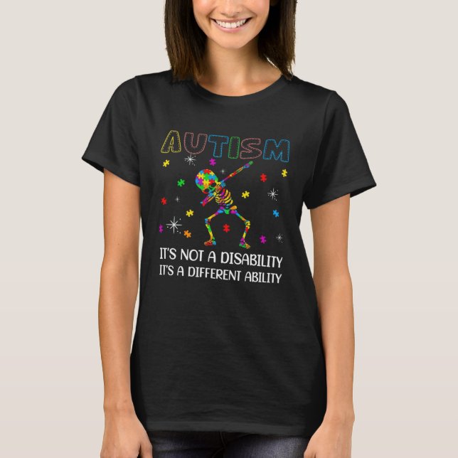 Camiseta Autism it s a different ability  Dabbing skeleton  (Anverso)