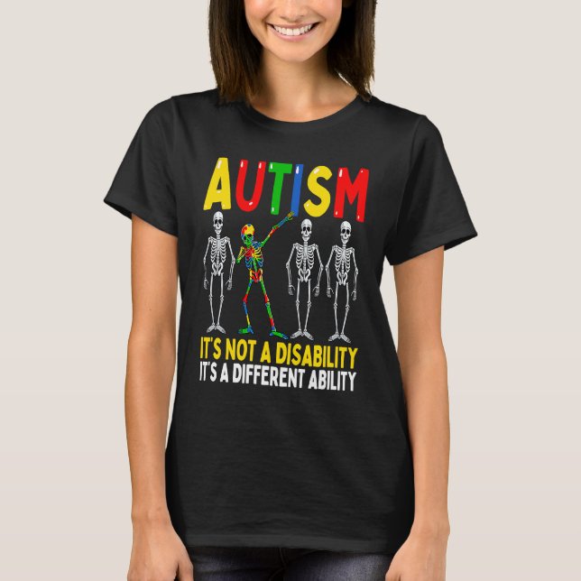 Camiseta Autism It's A Different Ability  Dabbing Skeleton (Anverso)