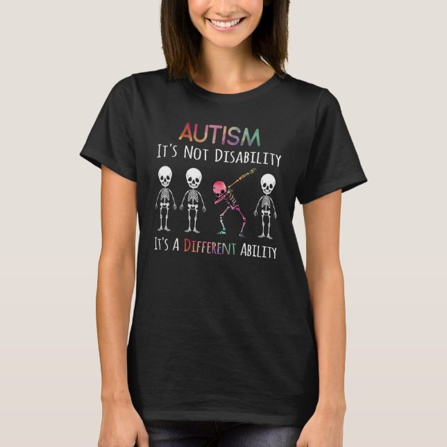 Camiseta Autism It's Not A Disability Dabbing Dab Autism Aw (Anverso)