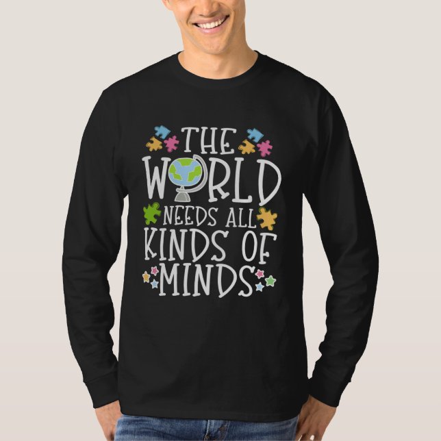Camiseta Autism Learning Disability Quote The world needs T (Anverso)