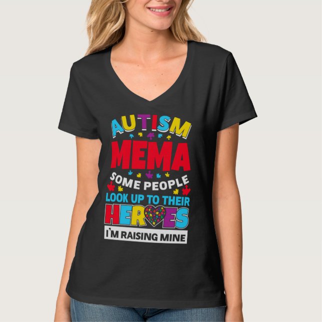 Camiseta Autism Mema La Gente Busca A Sus Héroes En El Crec (Anverso)