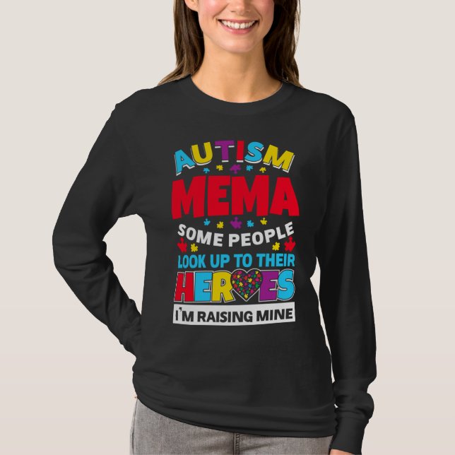 Camiseta Autism Mema La Gente Busca A Sus Héroes En El Crec (Anverso)