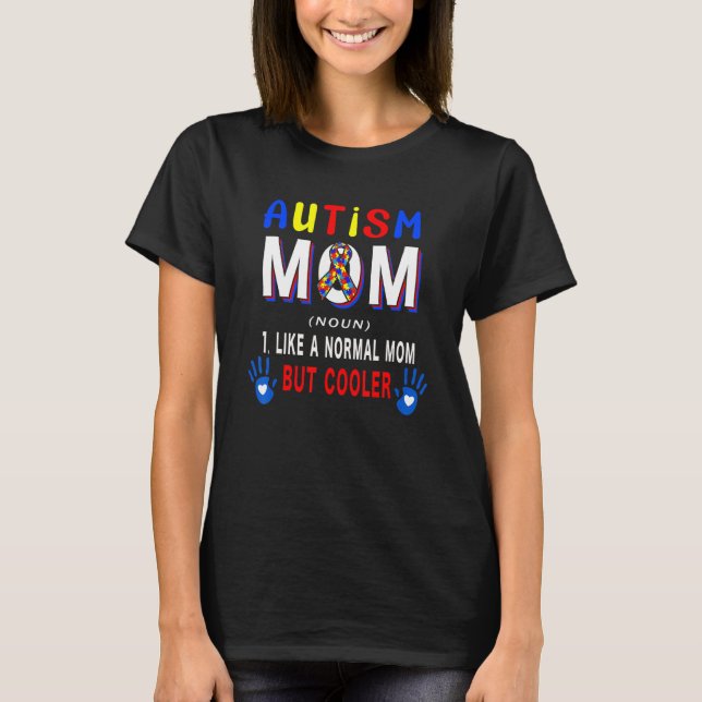 Camiseta Autism Mom Definition Cooler Proud Autism Awarenes (Anverso)
