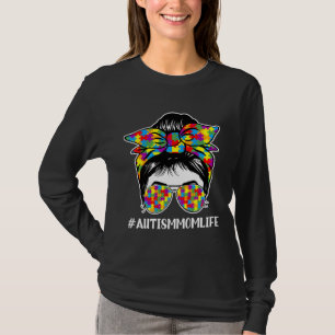 Camiseta Autism Mom Life Messy Bun Gafas de sol