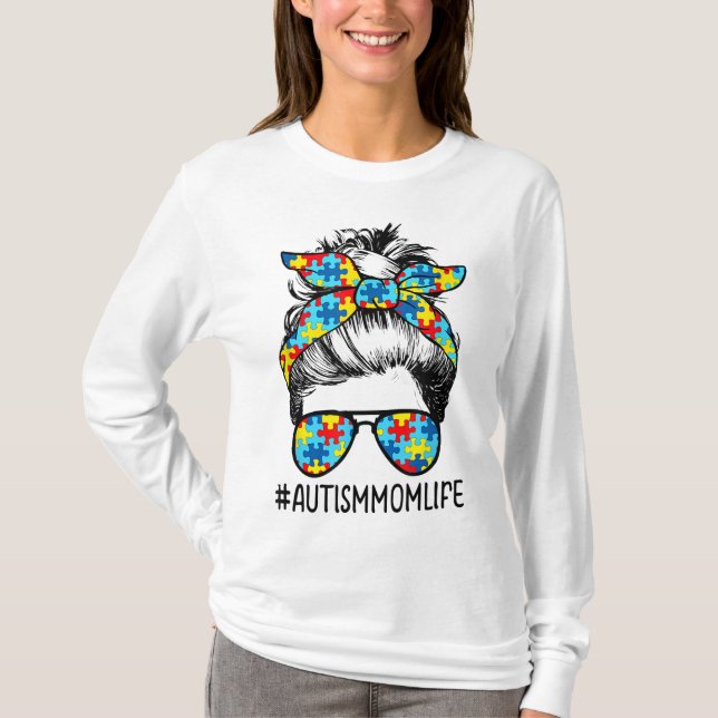Camiseta Autism Mom Life Messy Bun Gafas de sol Bandana Mot (Anverso)