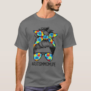 Camiseta Autism Mom Life Messy Bun Gafas de sol Bandana Mot