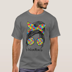 Camiseta Autism Mom Life Messy Bun Gafas de sol Bandana Mot