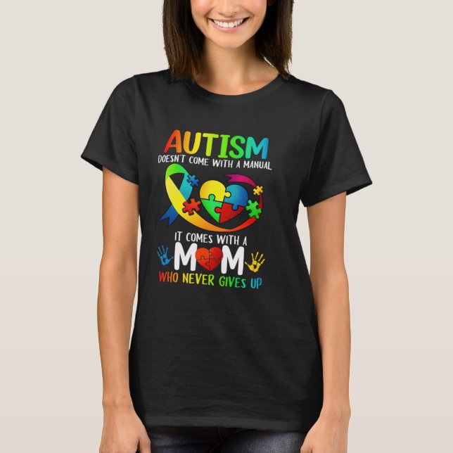 Camiseta Autism Mom  Women Autism Awareness  Mom Autism (Anverso)