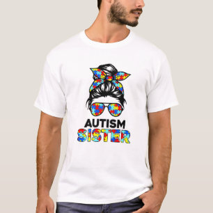Camiseta Autism Sister Messy Bun Autism Awareness