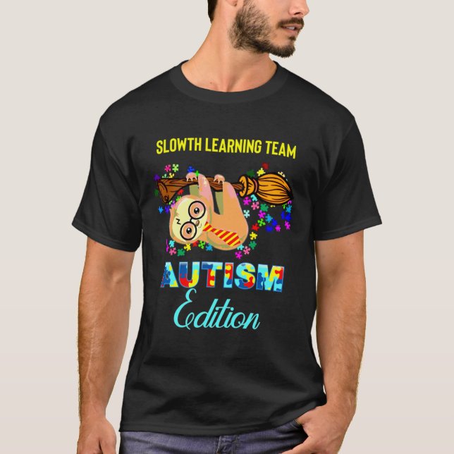 Camiseta Autism Teacher Sloth Learner Special Edition (Anverso)