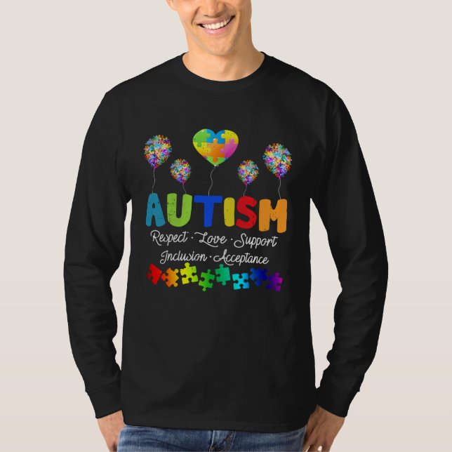 Camiseta Autism  Women Men Respect Love Support Autism Awar (Anverso)