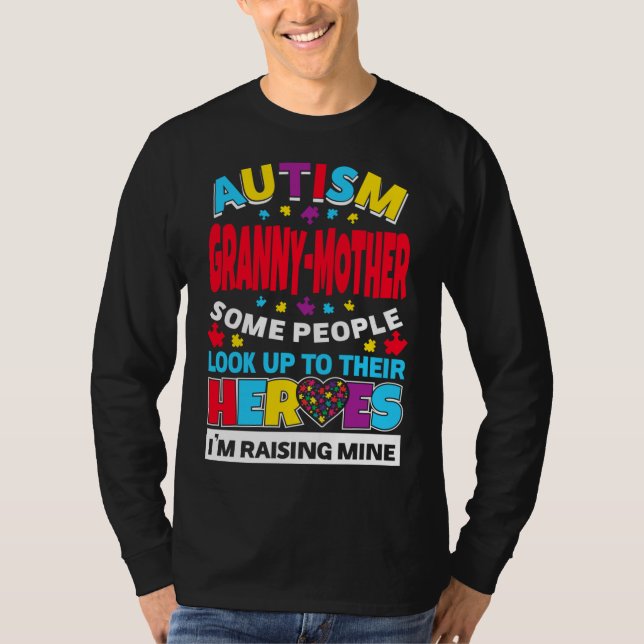 Camiseta Autismo Abuela Madre Gente Busca A Sus Héroes R (Anverso)