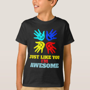 Camiseta Autismo "Al igual que tú, soy increíble"