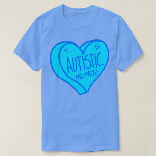Camiseta Autismo autista y orgulloso del corazón azul (Diseño del anverso)