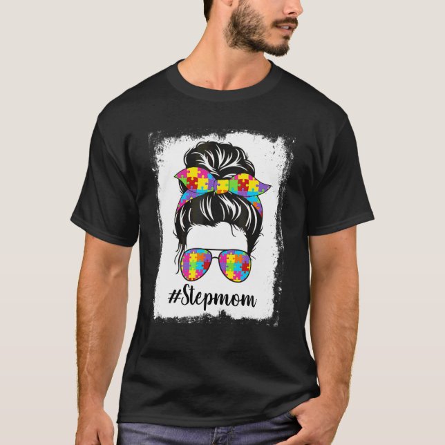 Camiseta Autismo blanqueado Stepmom Messy Bun Autism Awaren (Anverso)