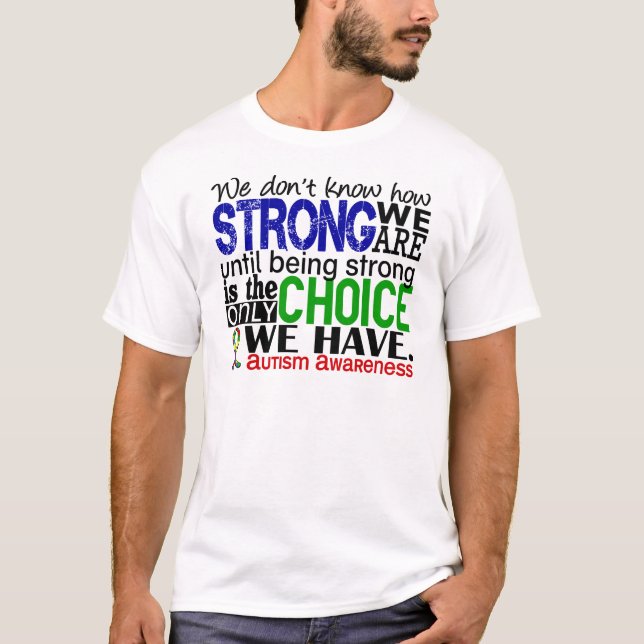 Camiseta Autismo cómo es fuerte somos (Anverso)