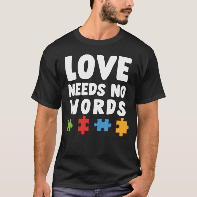 Camiseta autismo conciencia amor no necesita palabras (Anverso)