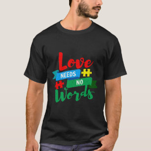 Camiseta Autismo Conciencia Amor No Necesita Palabras Neuro
