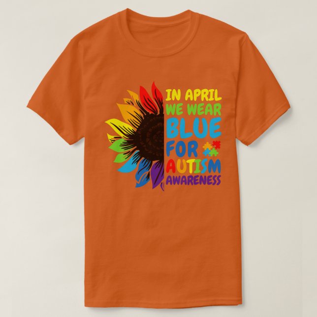 Camiseta Autismo Conciencia Girasol En Abril Usamos Azul (Diseño del anverso)