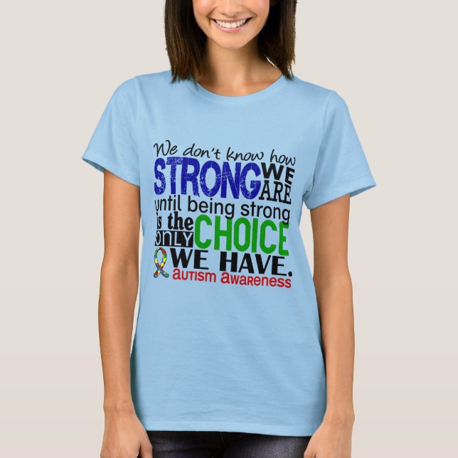 Camiseta Autismo Cuán fuertes somos (Anverso)