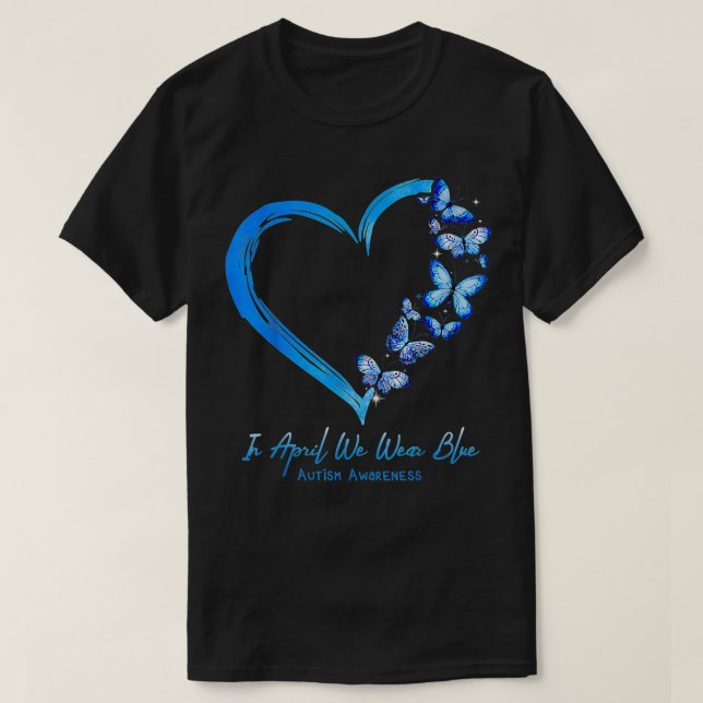 Camiseta Autismo De Mariposa Corazón En Abril Usamos Autis  (Diseño del anverso)