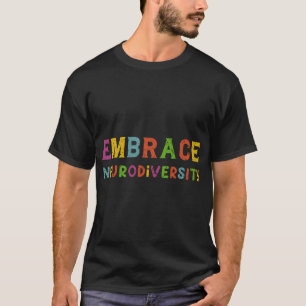 Camiseta Autismo del TDAH ASD Adoptar la Neurodiversidad