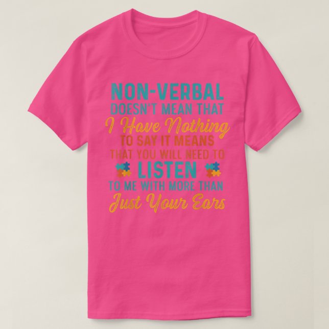 Camiseta Autismo divertido no verbal - Conciencia sobre el  (Diseño del anverso)