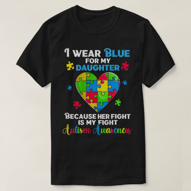 Camiseta Autismo divertido que uso azul para mi hija au (Diseño del anverso)