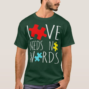 Camiseta Autismo El Amor No Necesita Palabras La Conciencia