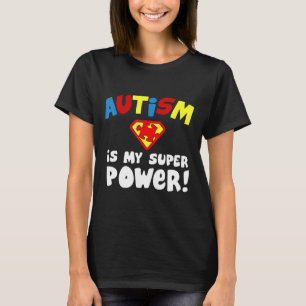 Camiseta Autismo-El Autismo Es Mi Superpoder Conciencia de