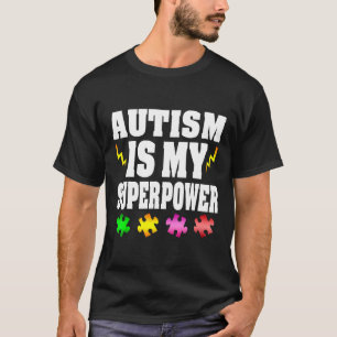 Camiseta Autismo-El autismo es mi superpoder  nuevo